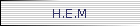 H.E.M